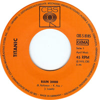 Titanic (3) : Rain 2000 (7", Single)