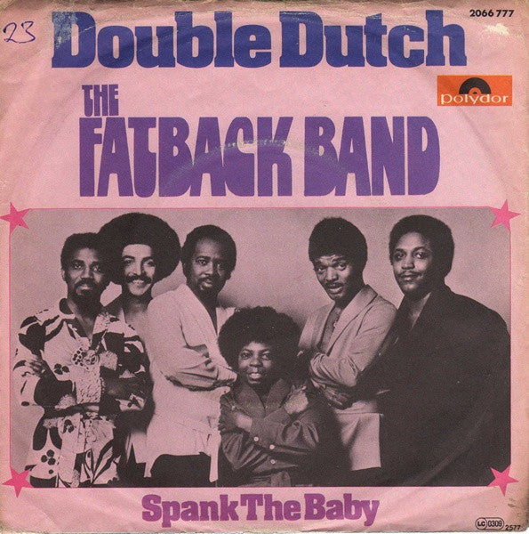 The Fatback Band : Double Dutch / Spank The Baby (7", Single)