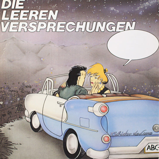 Die Leeren Versprechungen : Wir Lassen Uns Das Singen Nicht Verbieten (LP, Album)
