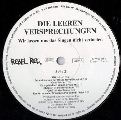Die Leeren Versprechungen : Wir Lassen Uns Das Singen Nicht Verbieten (LP, Album)
