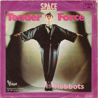 Space : Tender Force (7")