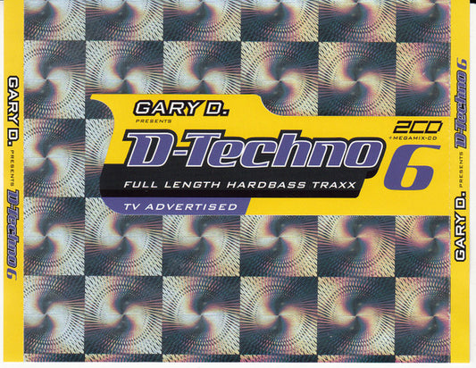 Gary D. : D-Techno 6 (2xCD + CD, Mixed + Comp)