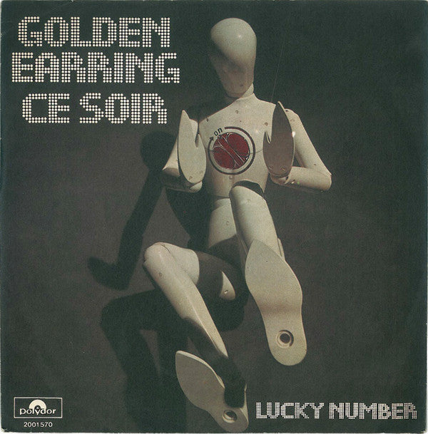 Golden Earring : Ce Soir (7", Single)