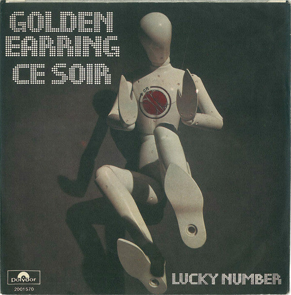 Golden Earring : Ce Soir (7", Single)