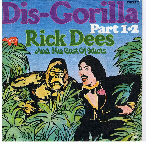 Rick Dees & His Cast Of Idiots : Dis-Gorilla Part 1+2 (7", Single)