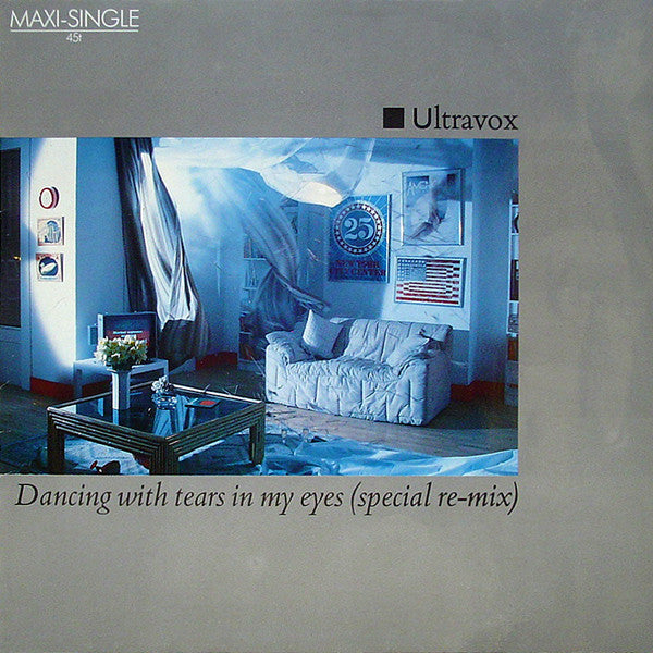 Ultravox : Dancing With Tears In My Eyes (Special Re-Mix) (12", Maxi)