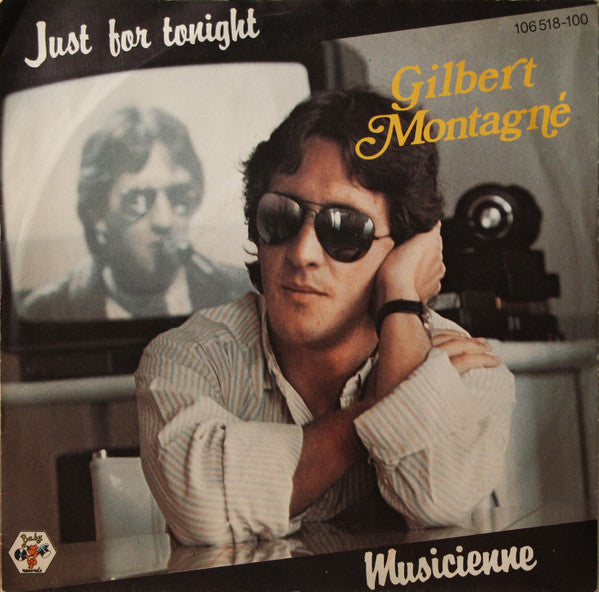 Gilbert Montagné : Just For Tonight (7", Single)