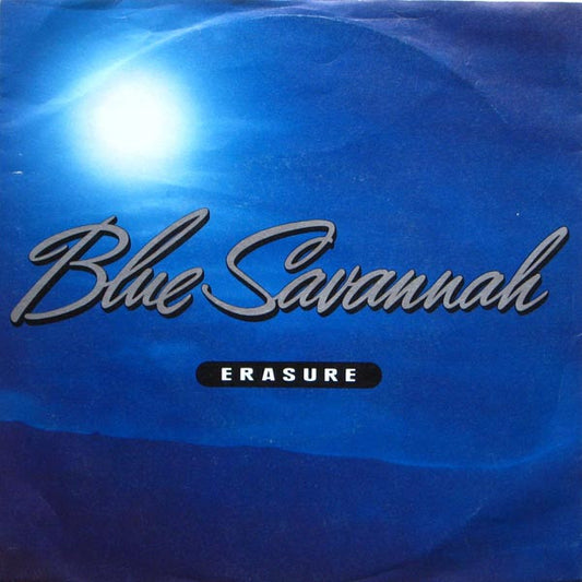 Erasure : Blue Savannah (7", Single)