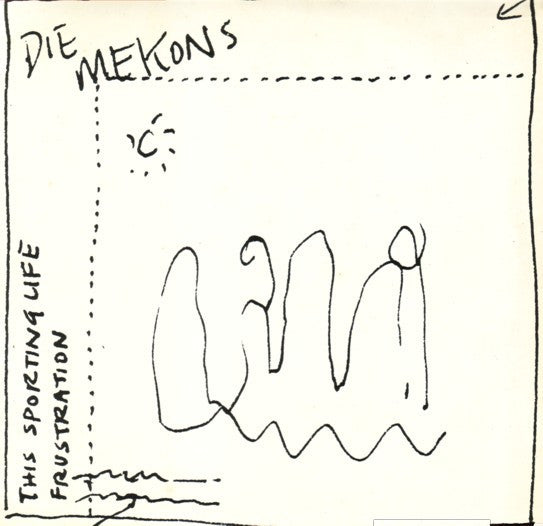 The Mekons : This Sporting Life / Frustration (12")