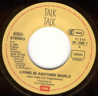Talk Talk : Living In Another World (7", Single)