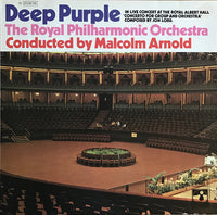 Deep Purple, The Royal Philharmonic Orchestra* Conducted By Malcolm Arnold : Concerto For Group And Orchestra (LP, Album, RP)