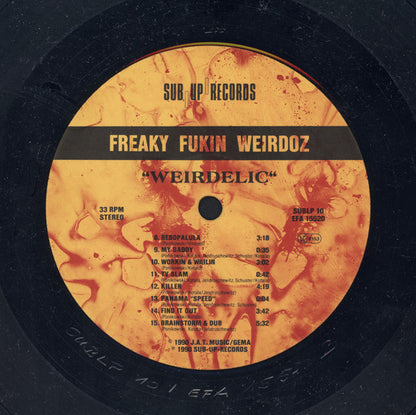 Freaky Fukin Weirdoz : Weirdelic (LP, Album)
