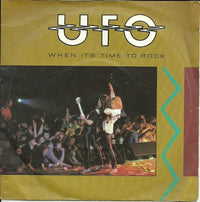 UFO (5) : When It's Time To Rock (7", Single)