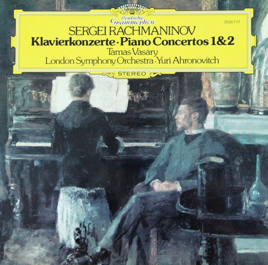 Sergei Rachmaninov* - Tamás Vásáry, London Symphony Orchestra, Yuri Ahronovitch : Klavierkonzerte = Piano Concertos 1&2 (LP, Album)