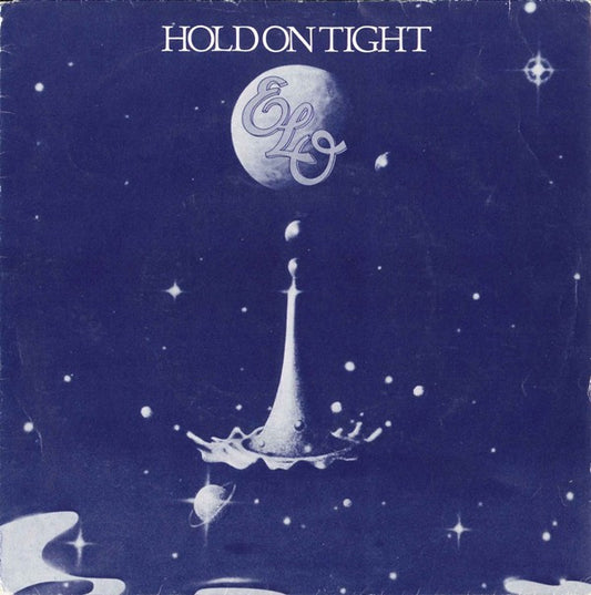 ELO* : Hold On Tight (7", Single, Mis)