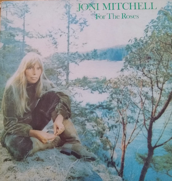 Joni Mitchell : For The Roses (LP, Album, RP, Gat)