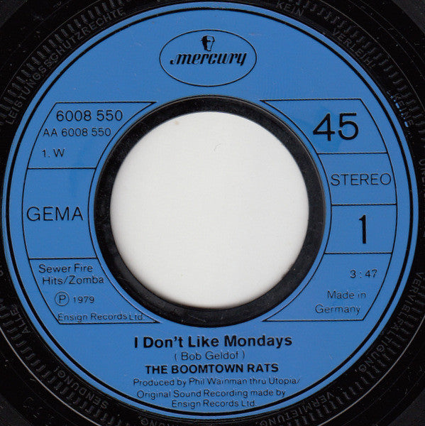 The Boomtown Rats : I Don't Like Mondays (7", Single)