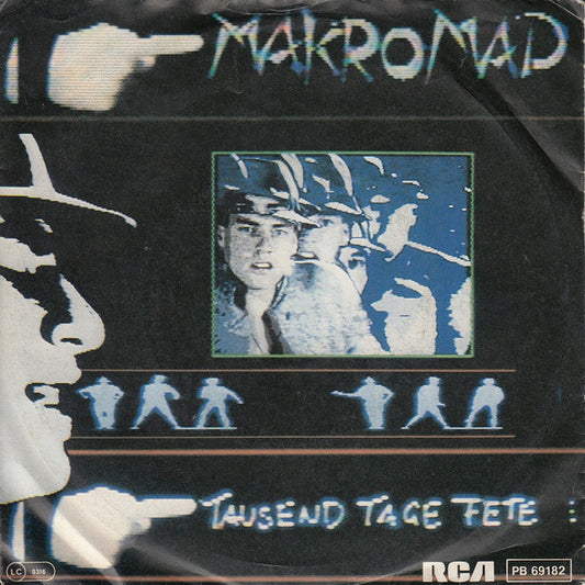 Makromad : Tausend Tage Fete (7", Single)