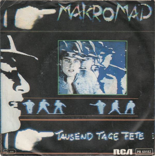 Makromad : Tausend Tage Fete (7", Single)