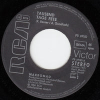 Makromad : Tausend Tage Fete (7", Single)