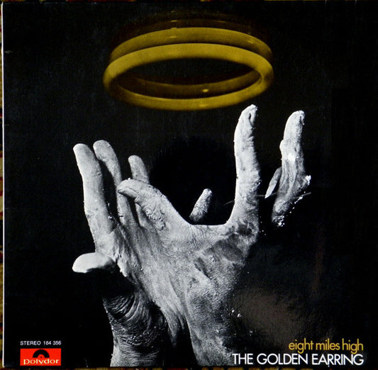 The Golden Earring* : Eight Miles High (LP, Album)