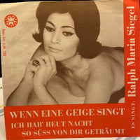 Ralph Maria Siegel, Die Jupiter Serenaders : Wenn Eine Geige Singt / Ich Hab' Heut Nacht So Süss Von Dir Geträumt (7", Single)