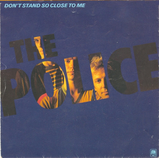 The Police : Don't Stand So Close To Me (7", Single, Pos)