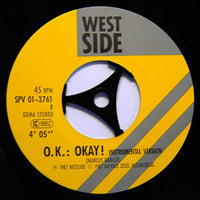O. K.* : Okay! (Mixed Media Edit) (7", Single)