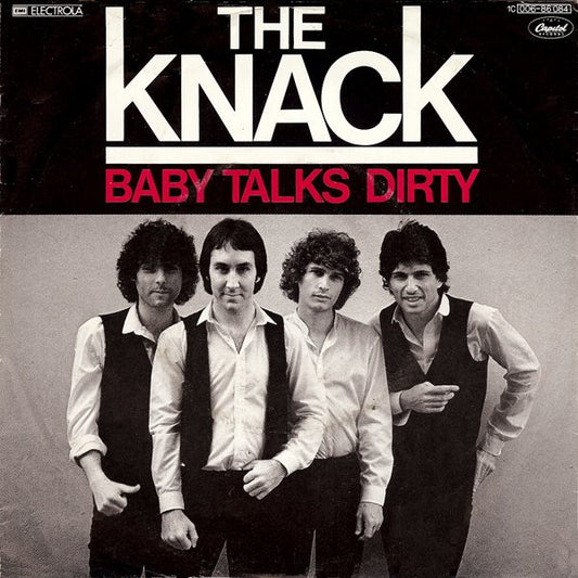 The Knack (3) : Baby Talks Dirty (7", Single)