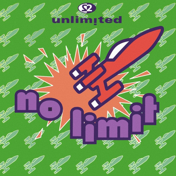 2 Unlimited : No Limit (7", Single)
