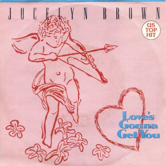 Jocelyn Brown : Love's Gonna Get You (7", Single)