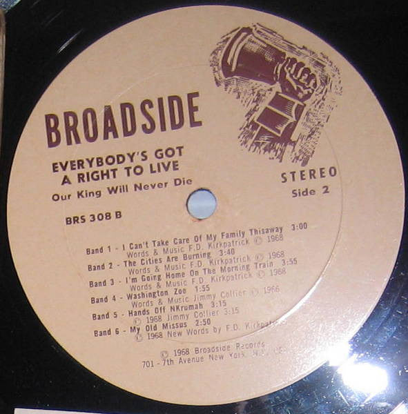 Jimmy Collier / Rev. Frederick Douglass Kirkpatrick : Everybody's Got A Right To Live (Our King Will Never Die) (LP, Album)