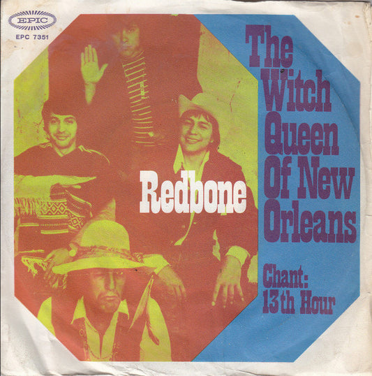Redbone : The Witch Queen Of New Orleans (7", Single, Mono)