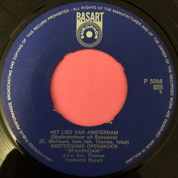 Philippe De Haan  -  Amsterdams Operakoor Spaarndam : De Havens Van Amsterdam (7", Single)