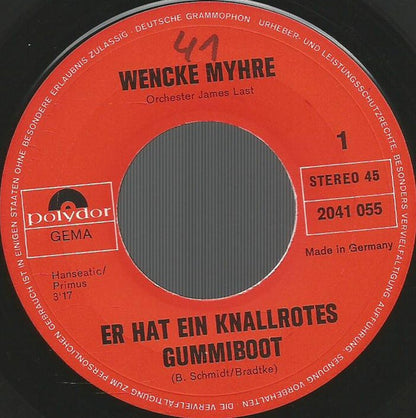 Wencke Myhre : Er Hat Ein Knallrotes Gummiboot (7", Single)