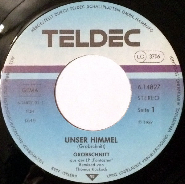 Grobschnitt : Unser Himmel (7", S/Sided, Promo)