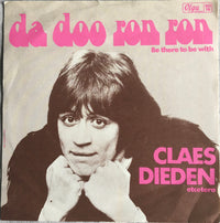 Claes Dieden, Etcetera (11) : Da Doo Ron Ron (7")