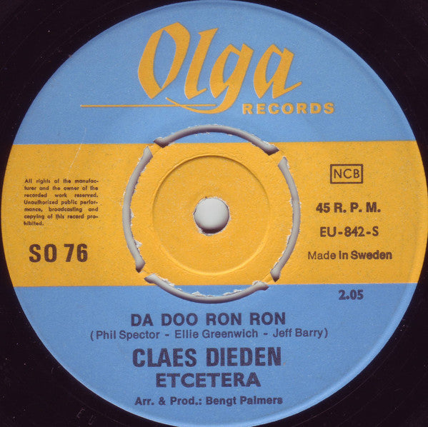 Claes Dieden, Etcetera (11) : Da Doo Ron Ron (7")