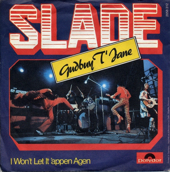 Slade : Gudbuy T'Jane (7", Single)