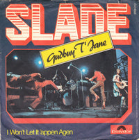 Slade : Gudbuy T'Jane (7", Single)