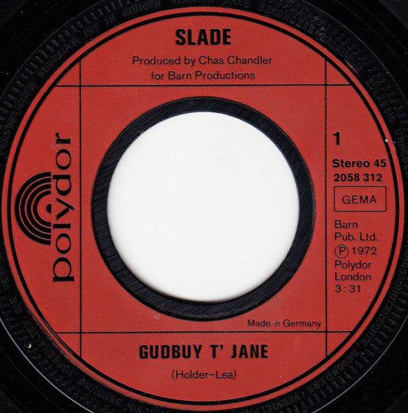 Slade : Gudbuy T'Jane (7", Single)