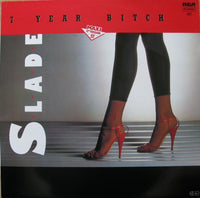 Slade : 7 Year Bitch (12", Maxi)