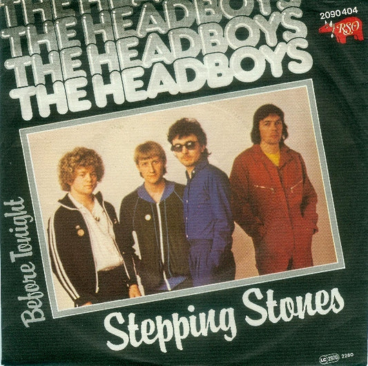 The Headboys : Stepping Stones (7", Single)