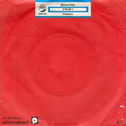 2 plus 1 : Mama Chita (7", Single)