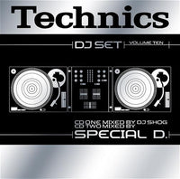 DJ Shog & Special D. : Technics DJ Set Volume Ten (2xCD, Comp, Copy Prot., Mixed)