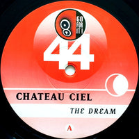 Chateau Ciel : The Dream (12")