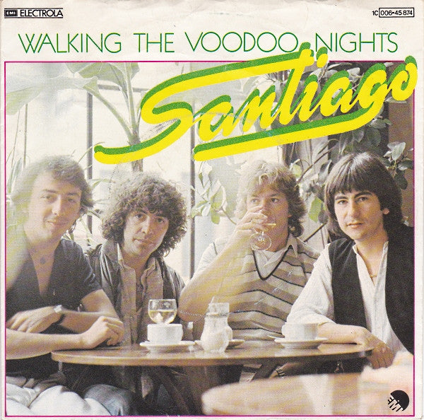 Santiago (9) : Walking The Voodoo Nights (7", Single)