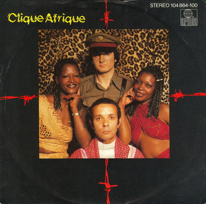 Clique Afrique : Clique Afrique (7", Single)