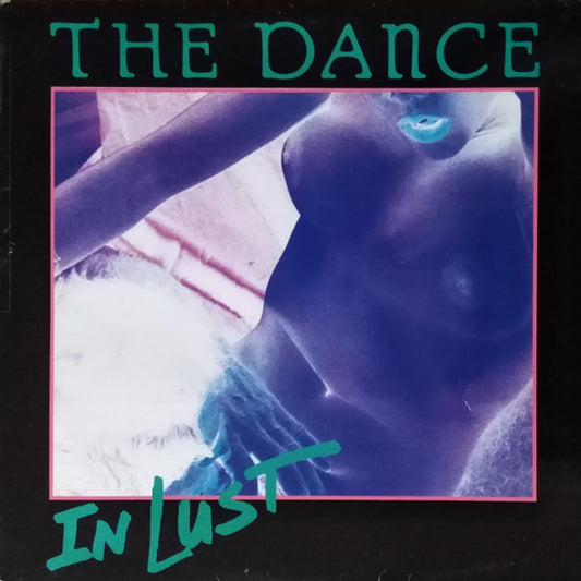 The Dance : In Lust (12")