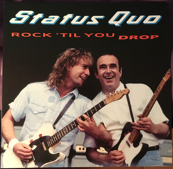 Status Quo : Rock 'Til You Drop (LP, Album, Swi)